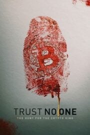 Trust No One: The Hunt for the Crypto King bedava film izle