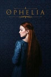 Ophelia yüksek kalitede izle