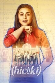 Hıçkırık – Hichki tek parça izle