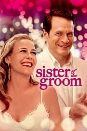 Sister of The Groom HD film izle