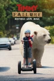 Timmy Failure: Mistakes Were Made altyazılı izle