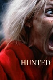 Hunted sansürsüz izle