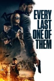 Every Last One of Them fragmanı