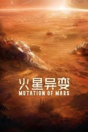 Mutation on Mars bedava film izle