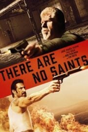 There Are No Saints en iyi film izle